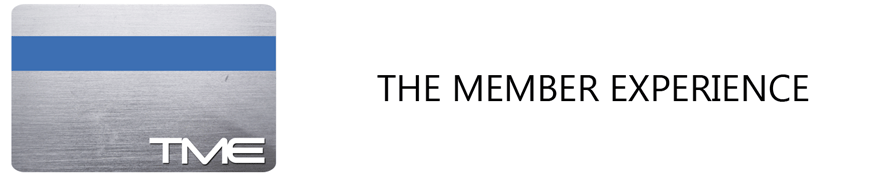 The Member Experience